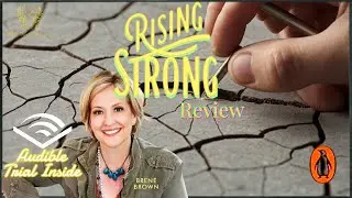 From Setbacks to Success: How Rising Strong Can Help You Achieve Your Goals | Brene Brown