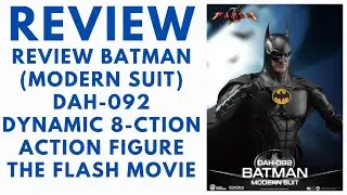 Review Batman (Modern Suit) DAH-092 Dynamic 8-ction Action Figure The Flash Movie