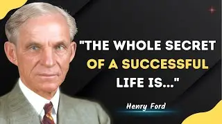 Secrets of a Successful Life || Henry Ford || Jossan Quotes