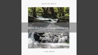 Music of a Magical Dark Creek vol. 1