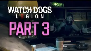 WATCH DOGS:  LEGION - Gameplay Walkthrough PART 3 // Escaping Fascist Albion Mercs