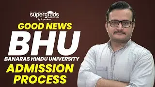 Good News 😍 | BHU Admission Process 2022 | BHU Admission Portal | CUET 2022 Latest Update