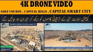 Capital Smart City Islamabad Drone Coverage 2022 || BW Associate