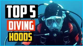 Top 5 Best Diving Hoods 2025