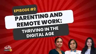 Parenting and Remote Work: Thriving in the Digital Age