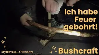 Ich habe Feuer gebohrt!!! @7_vs._wild ich bin Ready #survival #outdoor #nature #bushcraft #fire