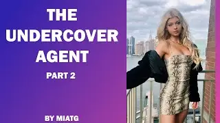 The Undercover Agent - A TG/TF Caption ┃Part 2