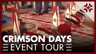 Destiny: The Taken King - Crimson Days Event Tour