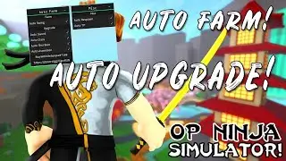 Op Ninja Simulator Op Script 🔥