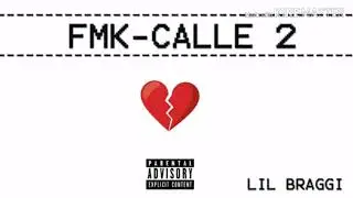 FMK - Calle 2 (Letra)