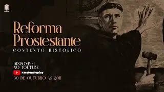 Protestant Reformation | Historical Context | Metanoia Church