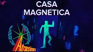 Casa magnética Parque de atracciones Zaragoza (on-ride)🏚️💡