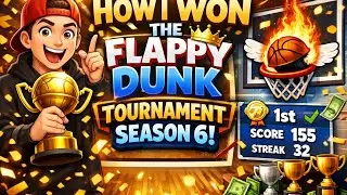 How i win the flappy dunk tournament season 6 