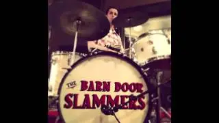 The Barn Door Slammers - Brain Cloudy Blues