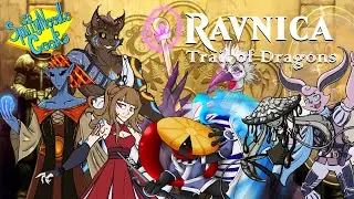 SNG TTRPG: Ravnica Trail of Dragons - Threads of Fate (Session 45)