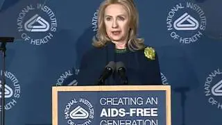 Secretary Clinton Comments on U.S. Leadership in Global Health on HIV/AIDS