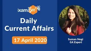 17th April 2020 Daily Current Affairs | Daily GA | Current Affairs for Bank Exams (5:00PM)
