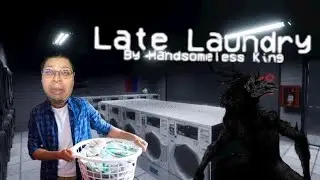 Don't Do Laundry At Night | Late Laundry | Indie Horror Game