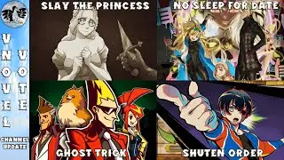 Visual Novel Vote 1 - Ghost Trick, No Sleep for Kaname Date, Shuten Order, Slay the Princess