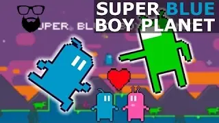 Super Blue Boy Planet | by Boroda Game