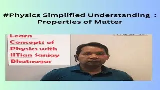 Class 11 Physics : Properties of Matter & SHM & Wave Motion