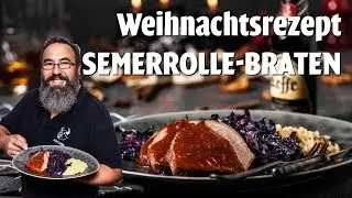 DON CARNE | Weihnachtsrezept | Semerrolle Rinderbraten