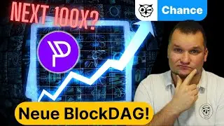 Neue BlockDAG! Pyrin PYI als Chance? Was ist Pyrin? Wo PYI kaufen?