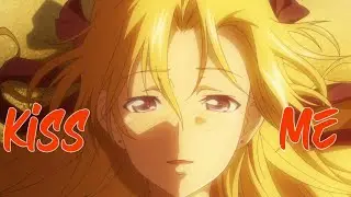 「AMV」Campione! - Kiss me