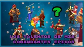 Como Tengo a Mis Comandantes? - Rise of Kingdoms en Español