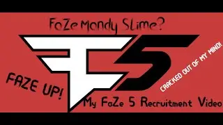 My FaZe 5 Recruitment Video.#FaZe5