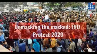 Unmasking the masked: JNU Protest 2020
