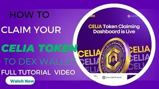 HOW TO CLAIM YOUR CELIA TOKEN TO DEX WALLET