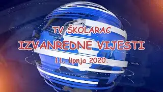 TV ŠKOLARAC 2020. - IZVANREDNE VIJESTI