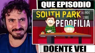 O dia que South Park falou de PED*F!L!@|  Leozin React