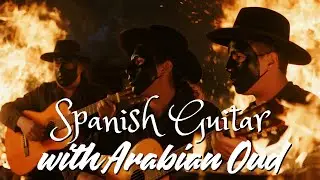 Beautiful Spanish Guitar & Arabic Oud Fusion - Chill Andalusian Flamenco Instrumental Vibes