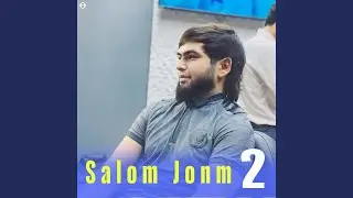 Salom Jonm 2