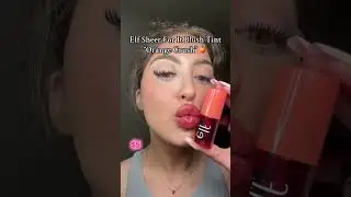 Elf Sheer For It Blush Tints 💋 Lip Swatches!