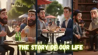 The Story Of Our Life| TORAH FOR KIDS AI