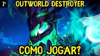 TUTORIAL DE DOTA 2 || OUTWORLD DESTROYER || GU&Iacute;A B&Aacute;SICO DO HER&Oacute;I