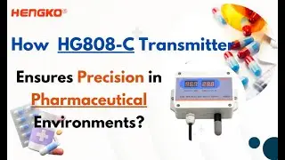How HG808-C Temperature and Humidity Transmitter Ensures Precision in Pharmaceutical Environments