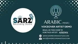 ARABIC VOICEOVER DEMO CODE AZSZ001 - SARZ RECORDING STUDIO #arabic #arabicvoice #arabicvoiceover