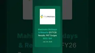 Mahindra Holidays & Resorts Q1 FY26 Results: PAT Surges 69% YoY #q1results #q1fy26 #corporateresults