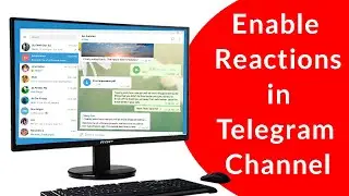 How to Enable Emoji Reactions in Telegram Channel?