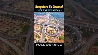 NE7 Expressway Drive Review 🚗 | Bangalore to Chennai in 4 Hrs? Latest Route & Update 2025 #shorts