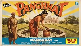 Panghat (1943) | Sitara Devi, Mazhar Khan, Kanhaiyalal | Classic Bollywood Musical Drama Full Movies