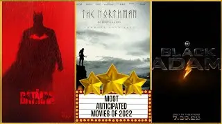 Most Anticipated Movies Of 2022! (TOP 10)