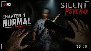 Silent Psycho- Chapter 1- Normal Ending [Full walkthrough] - Roblox