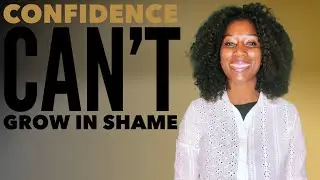 How to Release Shame and Rebuild Confidence | Day 3 of Confidence While Healing | Suad
