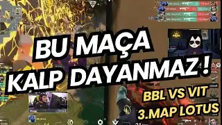 ŞİZO G&Ouml;Z&Uuml;NDEN BBL VS VIT KADER HARİTASI | İNANILMAZ ANLAR ! VALORANT EMEA STAGE 2