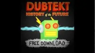 DubteKt - History of the Future [FREE DL]